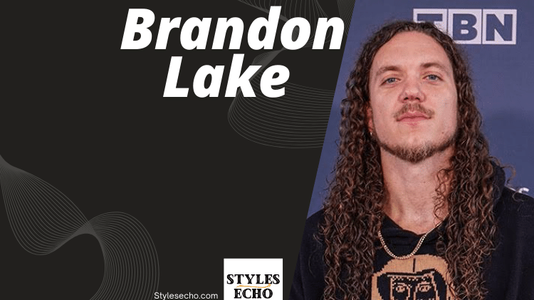 Brandon Lake Net Worth