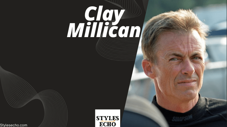 Clay Millican Net Worth