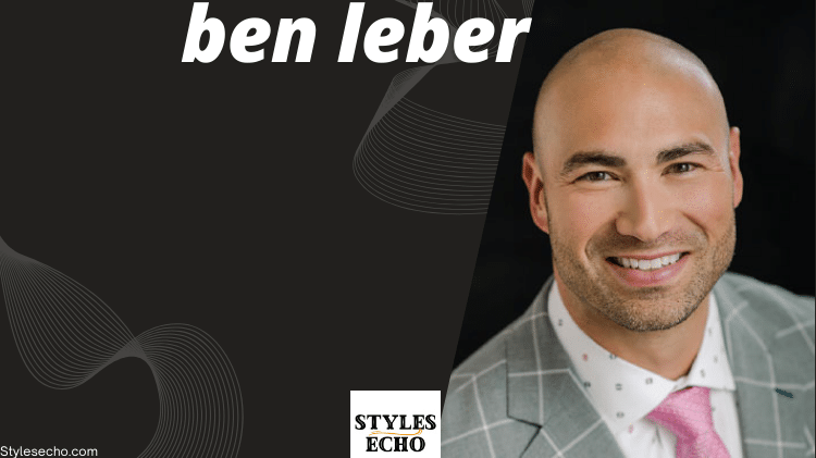 ben leber net worth