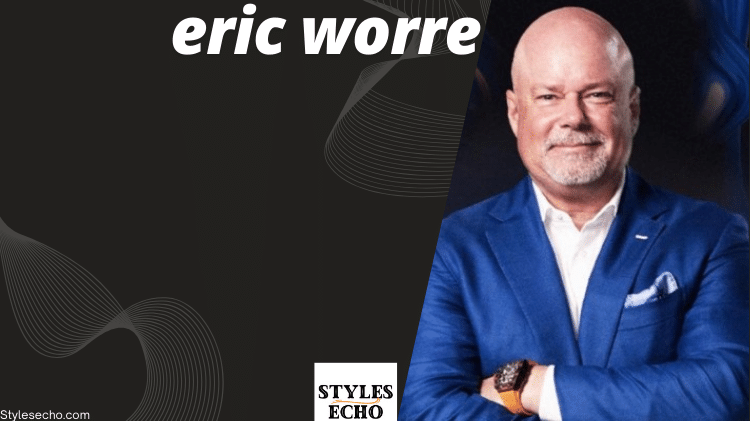 Eric Worre Net Worth