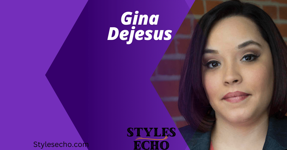 Gina Dejesus Net Worth