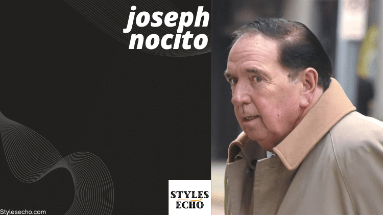 Joseph Nocito Net Worth