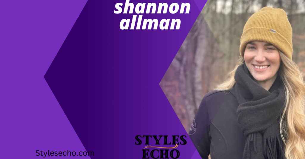 Shannon Allman Net Worth