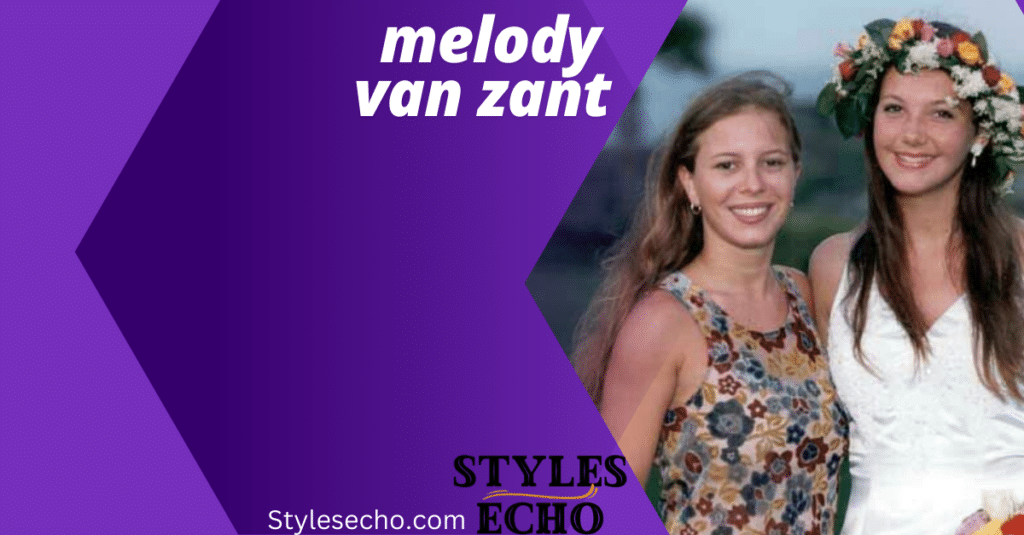 Melody Van Zant Net Worth